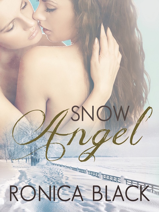 Title details for Snow Angel by Ronica Black - Available
